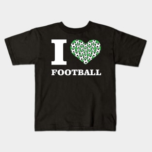 I Love Football / Soccer Kids T-Shirt